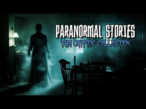 5 PARANORMAL STORIES [The Cryptic Collection #2 - Part 1/3]