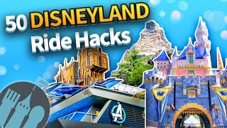 50 Disneyland Ride Hacks