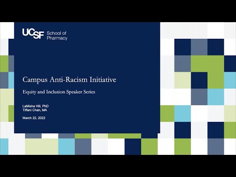 UCSF School of Pharmacy - Campus Anti-Racism Initiative