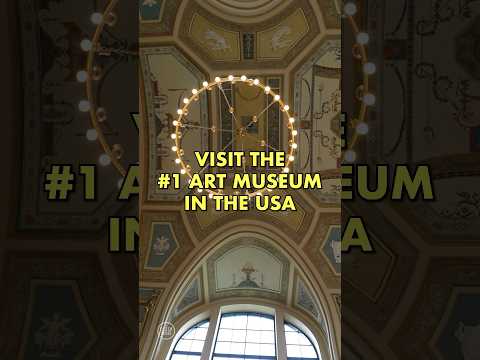 Visit the #1 Art Museum in the USA