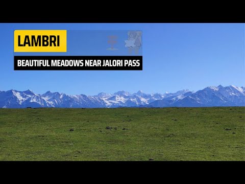 Lambri - Beautiful meadows near Jalori Pass.