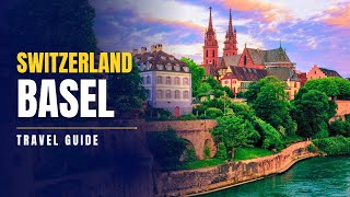 Basel, Switzerland: Top 10 Best Things To Do in 2025