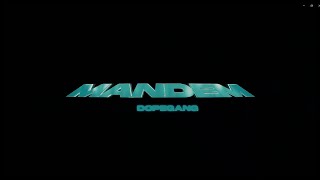 MANDEM - DOPEGANG ( OFFICIAL MUSIC VIDEO )