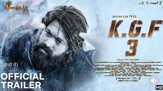 K.G.F 3 official trailer || Yash hindi trailer || Rocky bhai