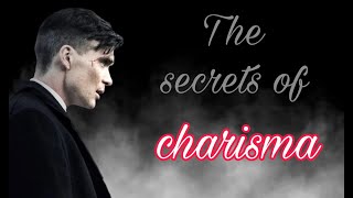 THE SECRETS OF CHARISMA