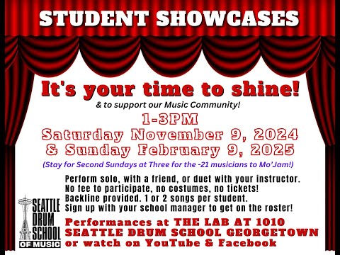 Seattle Drum School of Music Student Showcase! 11/9/24