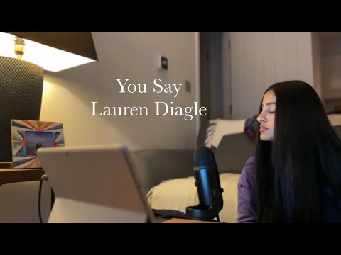 Lauren Diagle - You Say (Angie Perera cover)