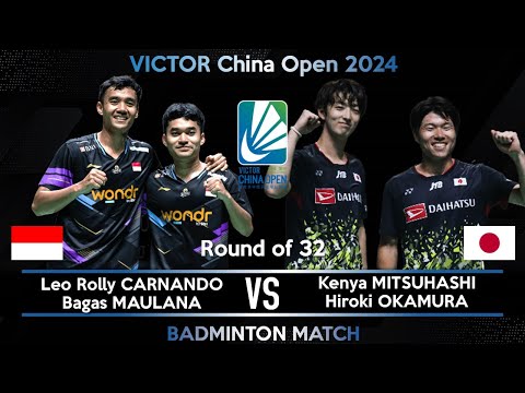 Leo Rolly CARNANDO /Bagas MAULANA vs Kenya MITSUHASHI /Hiroki OKAMURA | China Open 2024 Badminton