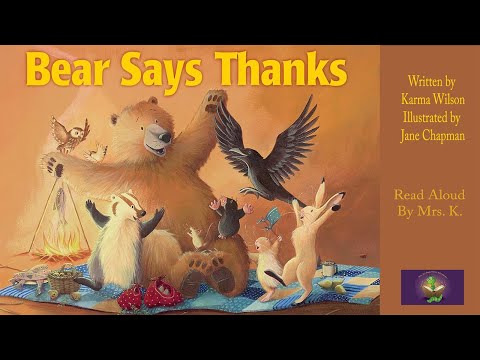 BEAR SAYS THANKS | A Thanksgiving read aloud Picture Book | Storytime