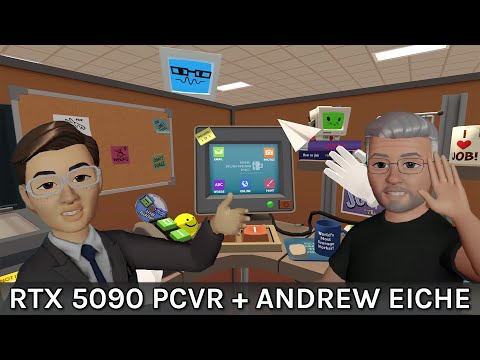 VR Gamescast: PC VR With An RTX 5090 & Double Shifts With Job Simulator