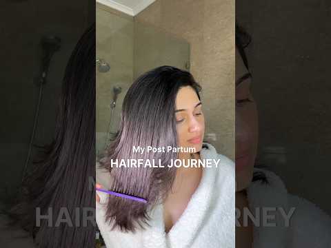 Postpartum Hair Fall - Cure, Remedy & Treatment | My Journey