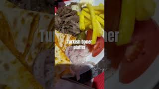 Turkish doner Platter #foodcontent #goodvibes #viralshorts #recipe #foodoftheday