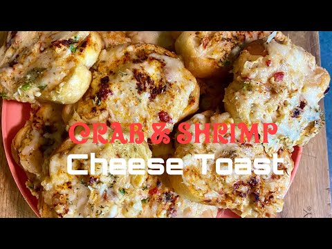 CRAB 🦀 & SHRIMP 🍤 CHEESE TOAST @cookingwithjudycaldwell6376