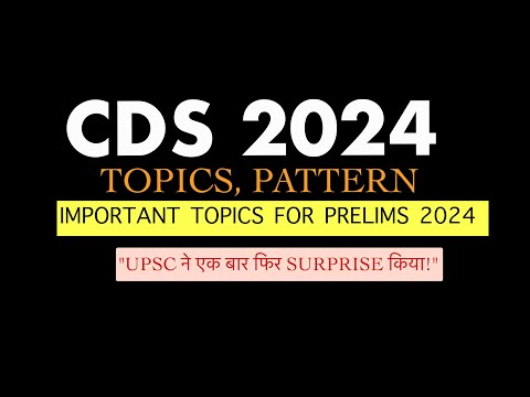 UPSC CDS GS 2024 Paper Analysis: Predict Questions and Key Topics