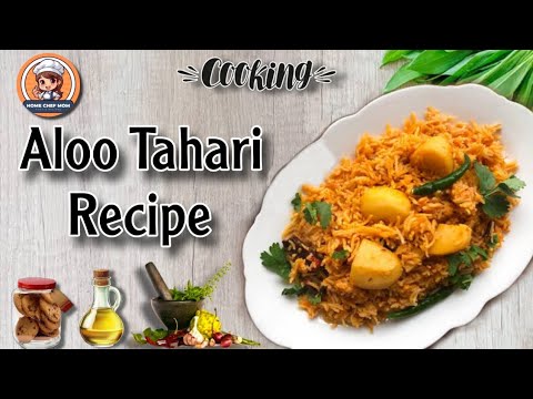 Delicious Aloo Tahari Recipe By Home Chef Mom | Potato Rice Recipe | Everyone Will Love