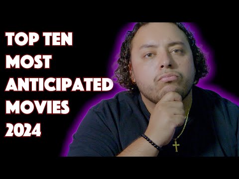 Top 10 ANTICIPATED Movies of 2024