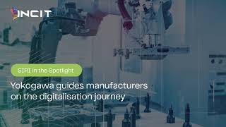 SIRI in the spotlight: Yokogawa guide manufacturers on the digitalisation journey (2023)