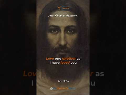 Love One Another | Jesus Christ