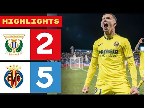 Leganes - Villarreal | 2:5 | Highlights | La Liga 2024-25 | Leganes Villarreal