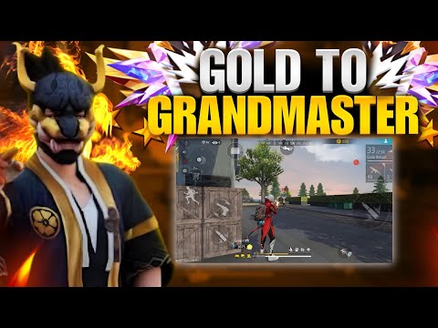 GOLD TO GRANDMASTER || DAY 1 || #ankushff #grandmaster #rankpush.