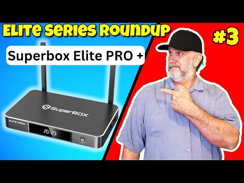 Superbox Elite Pro +  - Elite Series 3: Best FULLY LOADED Box Review