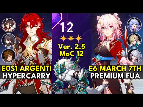 E0S1 Argenti Hyper & E6 March 7th FUA | Memory of Chaos Floor 12 3 Stars | Honkai: Star Rail 2.5