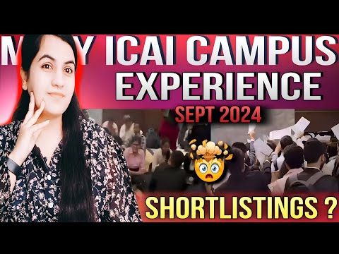 Honest ICAI Campus Placement Experience of SEP 2024 💁🏻‍♀️Shortlistings I Got ? |CA Learners