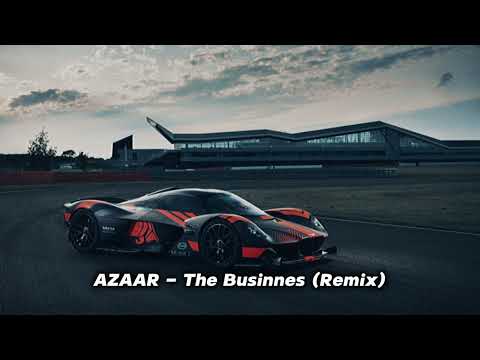 AZAAR   The Businnes Remix