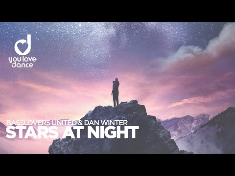 Basslovers United & Dan Winter – Stars At Night