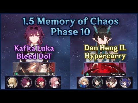 F2P E0S0 Kafka Luka Bleed DoT + E0S0 Dan Heng Imbibitor Lunae Hypercarry | Memory of Chaos Phase 10