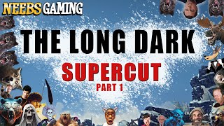 The Long Dark Supercut: Part 1