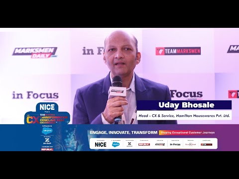 Uday Bhosale, Head - CX & Service, Hamilton Housewares Pvt. Ltd.