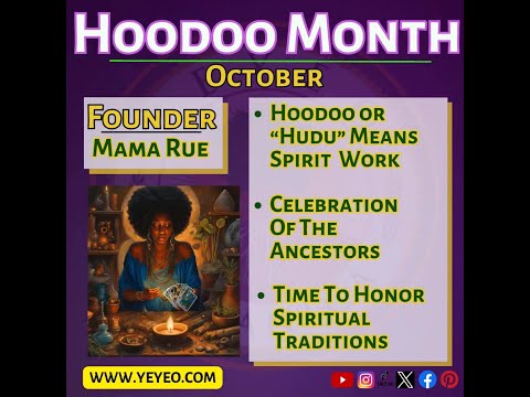 HOODOO HERITAGE MONTH