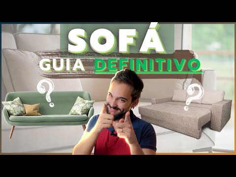 Como escolher o SOFÁ perfeito para sua casa