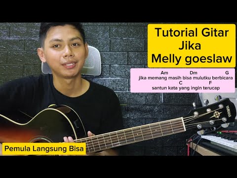 (Chord) Jika - Melly Goeslaw | Tutorial Gitar Lagu Viral Tiktok