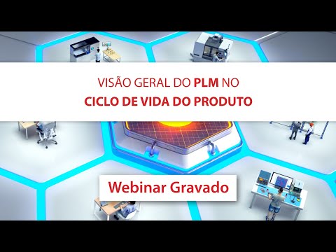 Visão Geral do PLM no Ciclo de Vida do Produto | Webinar MAPData