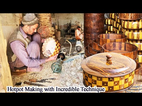 Pakistan Traditional Hotpot Mass Production Process. Wooden Handmade Hotpot