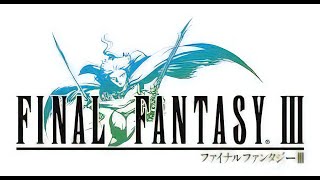 【FF3】いまだからこそFF3Remakeやってみる　その３０【実況プレイ】