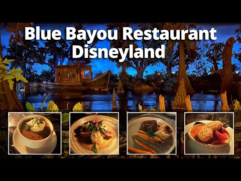 Blue Bayou Disneyland Restaurant Review