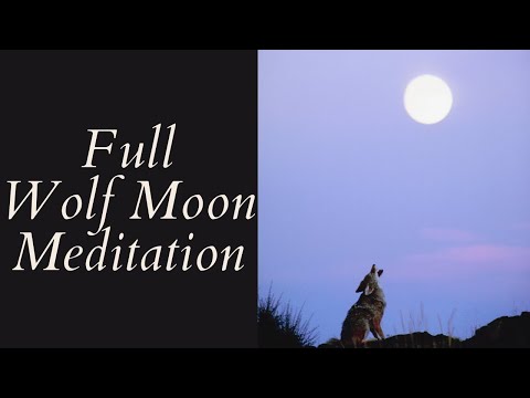 January FULL MOON meditation