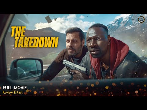 The Takedown Full Movie In English | New Hollywood Movie | Review & Facts