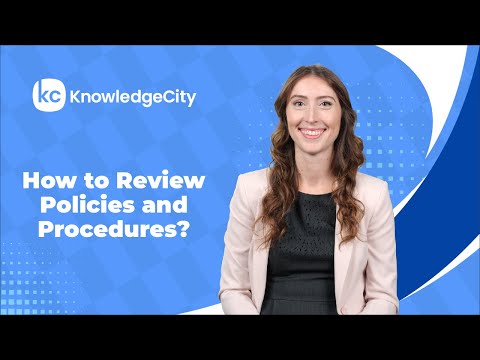 How to Review Policies and Procedures? | KnowledgeCity