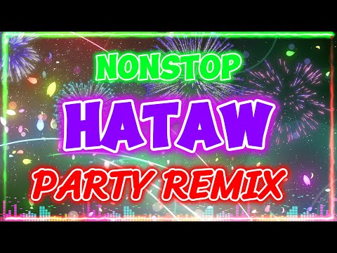 HATAW PILIPINAS 🔥 DISCO PARTY 🔥 MEGAMIX NONSTOP DISCO 2024