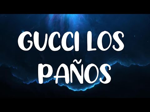 GUCCI LOS PAÑOS KarolG LETRA