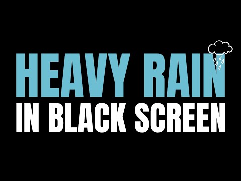 HEAVY RAIN in Black Screen｜3 hours｜Great for Sleep, Study and Relaxation