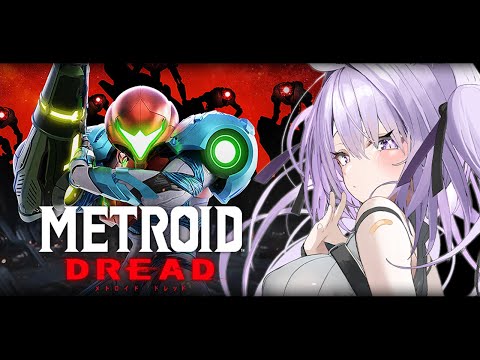 【 Metroid Dread 】メトロイドドレッド行くぞ～～～😸✊#03【 猫又おかゆ/ホロライブ 】