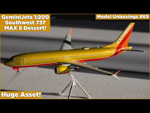 INTERESTING: Gemini200 1:200 Southwest B737 MAX 8 Dessert Unboxing! | Model Unboxings #69