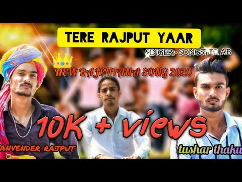 Official song : Tere Rajputi yaar || Songster AB | Tushar Thakur | Gyanvender Rajput | Full hd video