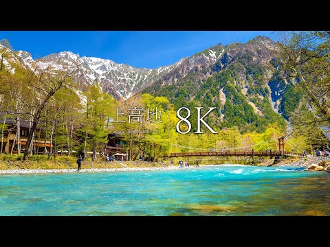 [God's sanctuary] Walk through fresh green Kamikochi - Nagano, JAPAN in 8K