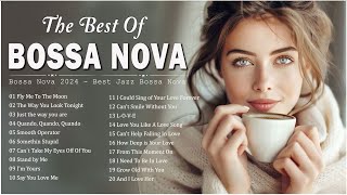 Best Bossa Nova Cool Music 💎 Best Collection Jazz Bossa Nova Songs - Bossa Nova Covers 2024